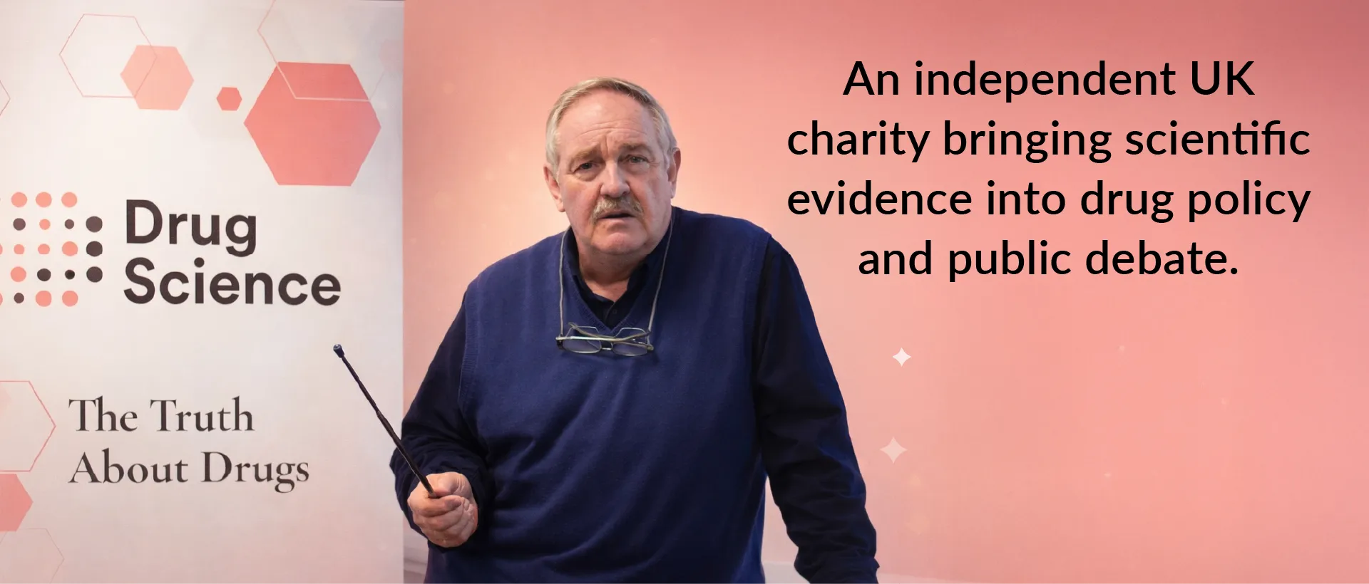 Founder of Drug Science, an independent UK charity, speaking about evidence-based drug policy and supporter membership management.